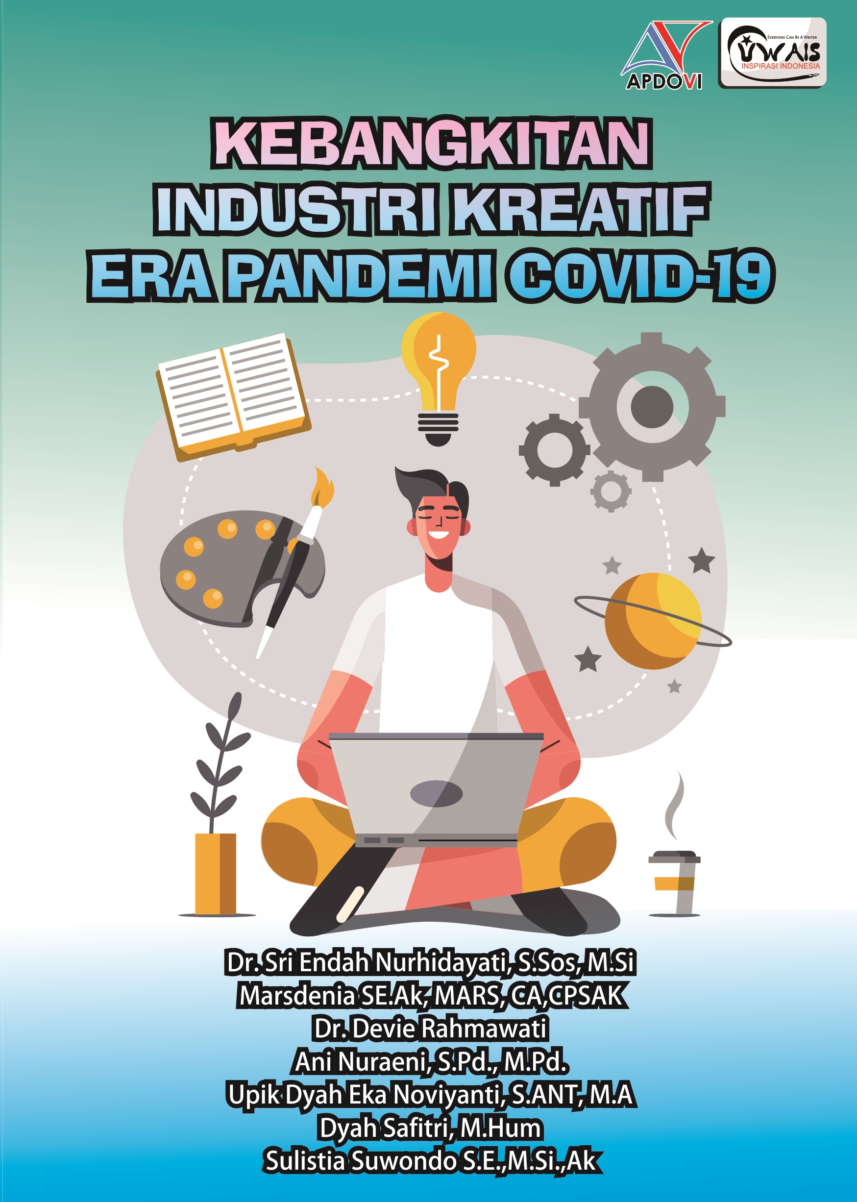 KEBANGKITAN INDUSTRI KREATIF ERA PANDEMI COVID-19 | BukuAjar.com