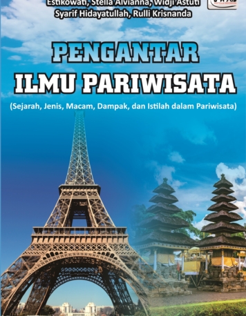 PENGANTAR ILMU PARIWISATA (Sejarah, Jenis, Macam, Dampak, Dan Istilah ...