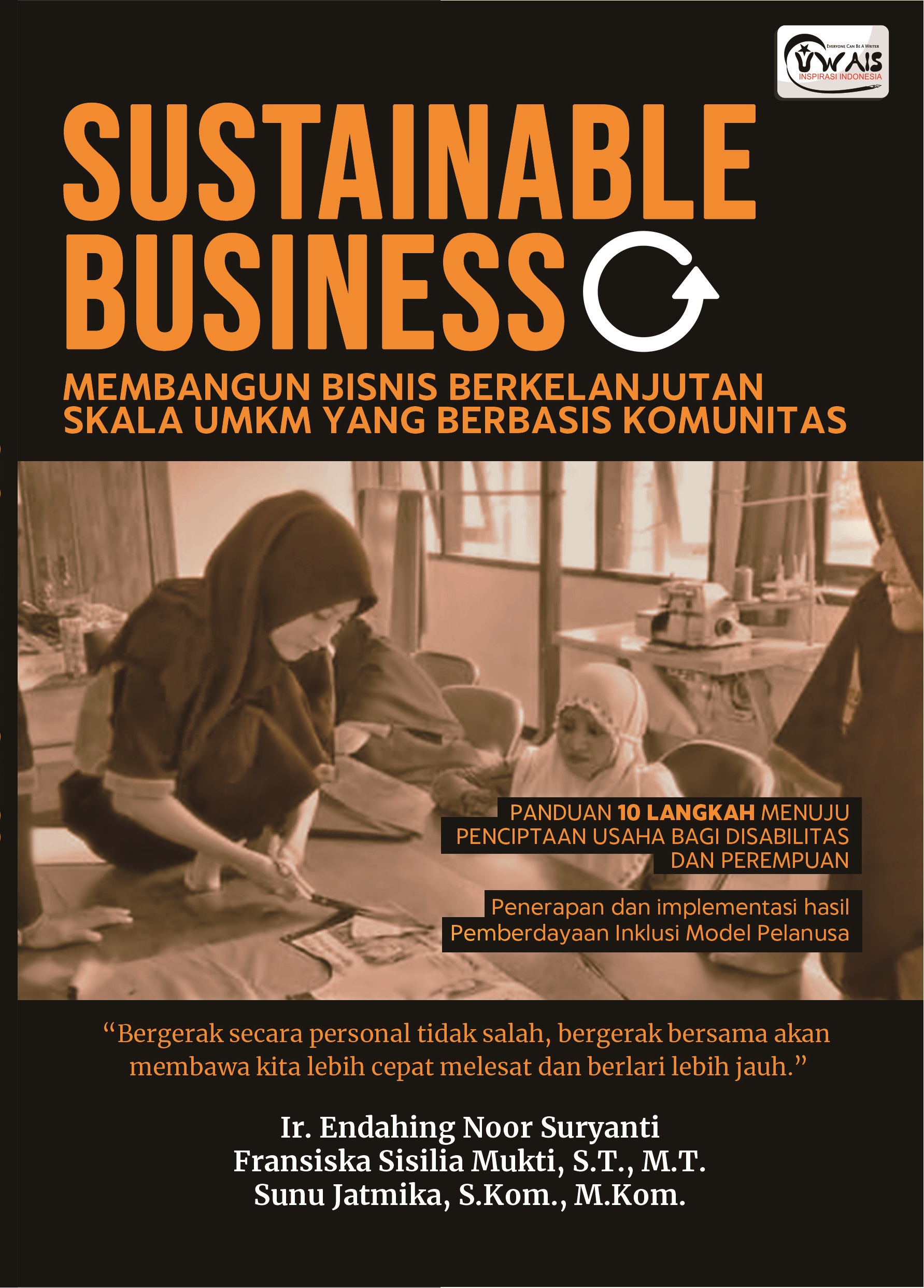 SUSTAINABLE BUSINESS Membangun Bisnis Berkelanjutan Skala UMKM Yang ...