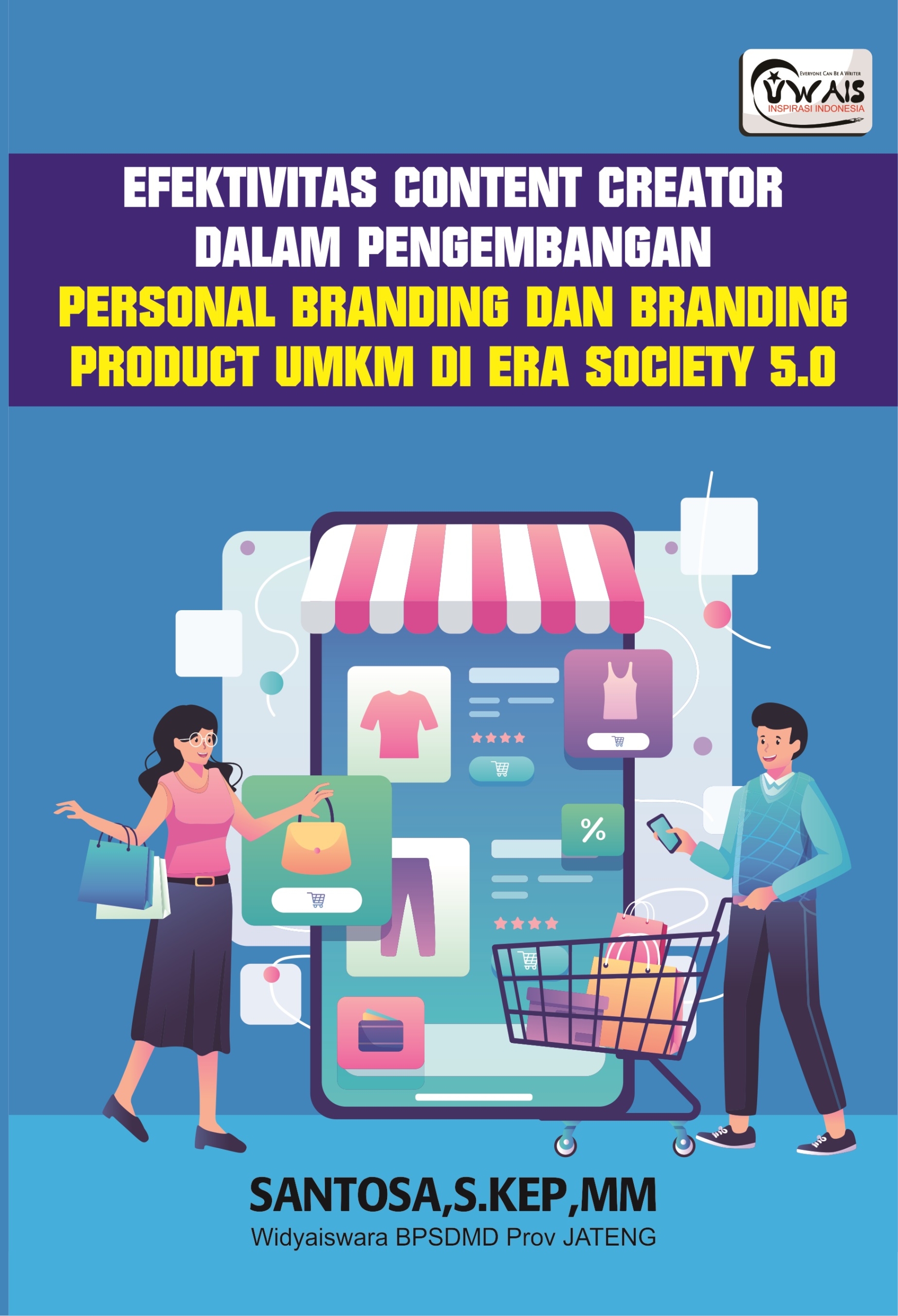 Efektivitas Content Creator Dalam Pengembangan Personal Branding Dan