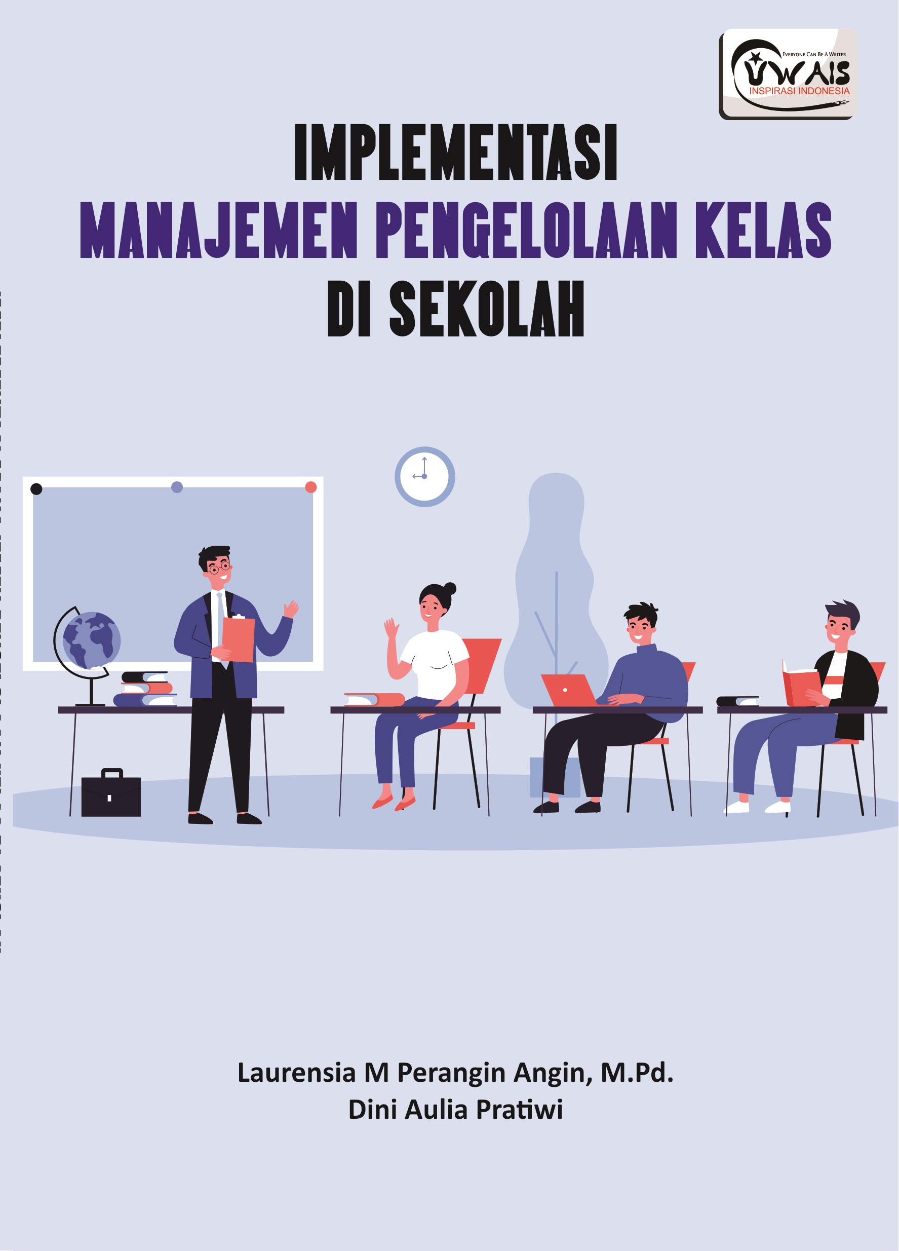 Implementasi Manajemen Pengelolaan Kelas Di Sekolah 7899