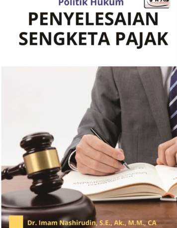 POLITIK HUKUM PENYELESAIAN SENGKETA PAJAK | BukuAjar.com