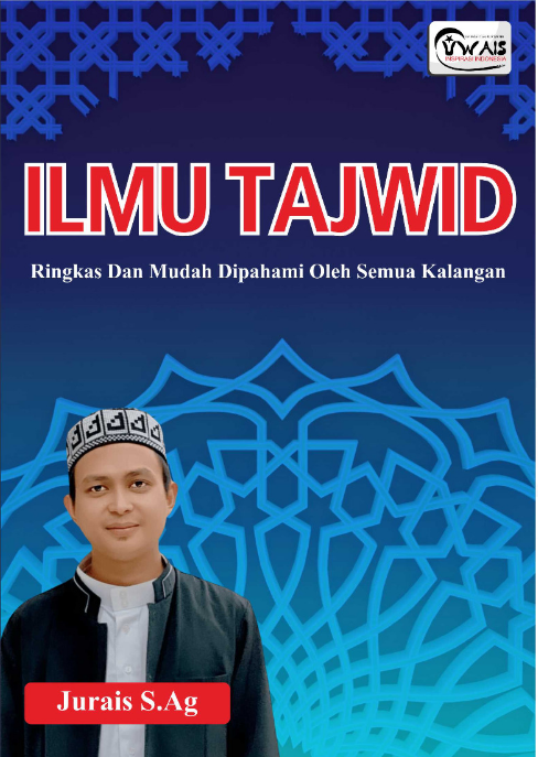 Ilmu Tajwid Ringkas Dan Mudah Dipahami Oleh Semua Kalangan | BukuAjar.com